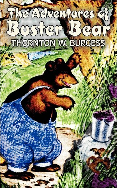 The Adventures of Buster Bear [ePUB]
